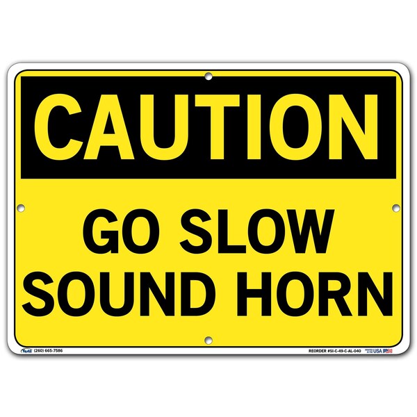 Aluminum Sign, 10-1/2" H, 14-1/2" W, Aluminum, Rectangle, English, SI-C-49-C-AL-040